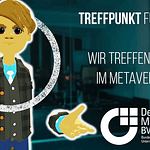 Das Metaversum – Treffpunkt für Ideen